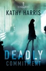 Cover: Deadly Commitment - New Hope Publishers