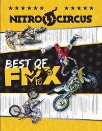 Enlarge image Cover: Nitro Circus Best of Fmx - Ripley Publishing