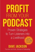 Cover: Profit from Your Podcast - Allworth Press,U.S.