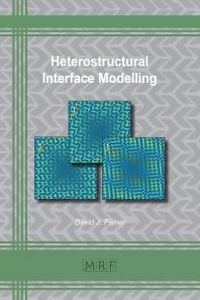 Enlarge image Cover: Heterostructural Interface Modelling - Materials Research Forum LLC
