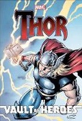 Cover: Marvel Vault of Heroes: Thor - Idea & Design Works