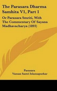 Abbildung von: The Parasara Dharma Samhita V1, Part 1 - Kessinger Publishing