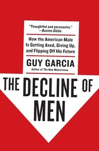 Enlarge image Cover: The Decline of Men - Collins