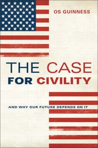 Enlarge image Cover: The Case For Civility - HarperOne