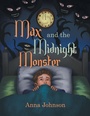 Cover: Max and the Midnight Monster - AUTHORHOUSE