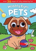Cover: Wobbly Eyes: Pets - Igloo Books Ltd