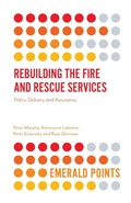 Cover: Rebuilding the Fire and Rescue Services - Emerald Publishing Limited