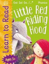 Enlarge image Cover: Get Set Go: Phonics - Little Red Riding Hood - Miles Kelly Publishing Ltd