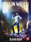 Cover: Devlin Waugh: Blood Debt - 2000 AD Graphic Novels