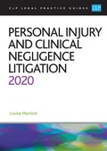 Cover: Personal Injury and Clinical Negligence Litigation 2020 - College of Law Publishing