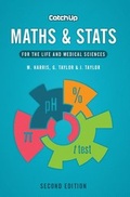 Cover: Catch Up Maths & Stats, second edition - Scion Publishing