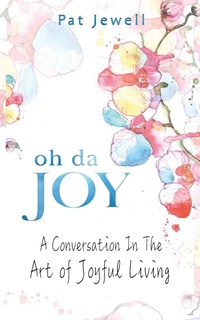 Abbildung von: Oh Da Joy - Kharis Publishing