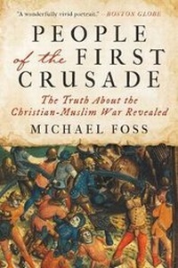 Enlarge image Cover: People of the First Crusade - Arcade Publishing