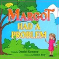 Cover: Margot Had A Problem - Trendwood Press