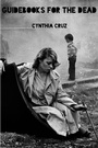 Cover: Guidebooks for the Dead - Four Way Books