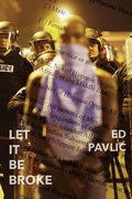 Cover: Let It Be Broke - Four Way Books