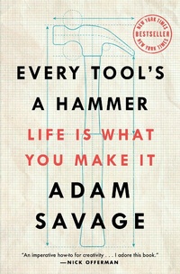Enlarge image Cover: Every Tool's a Hammer - Simon & Schuster