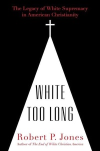 Enlarge image Cover: White Too Long - Simon & Schuster
