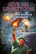 Cover: Give Me LibertyCon - Baen Books