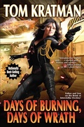 Cover: Days of Burning, Days of Wrath: Volume 8 - Baen Books