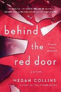 Enlarge image Cover: Behind the Red Door - Atria Books
