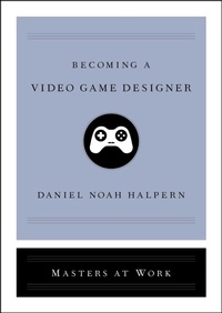 Enlarge image Cover: Becoming a Video Game Designer - Simon & Schuster