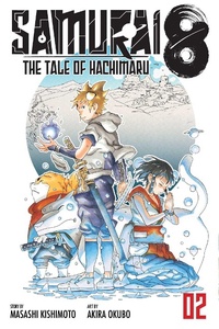 Enlarge image Cover: Samurai 8: The Tale of Hachimaru, Vol. 2: Volume 2 - Viz Media, Subs. of Shogakukan Inc