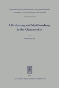 Cover: Offenbarung und Schriftforschung in der Qumransekte - Mohr Siebeck