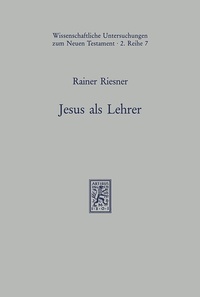 Abbildung von: Jesus als Lehrer - Mohr Siebeck
