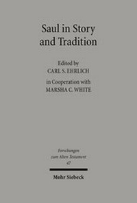 Abbildung von: Saul in Story and Tradition - Mohr Siebeck