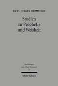Cover: Studien zur Prophetie und Weisheit - Mohr Siebeck