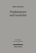 Cover: Prophetenwort und Geschichte - Mohr Siebeck