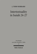 Cover: Intertextuality in Isaiah 24-27 - Mohr Siebeck