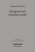 Cover: K&ouml;nigtum und Gottesherrschaft - Mohr Siebeck