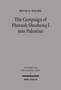Bild: The Campaign of Pharaoh Shoshenq I into Palestine - Mohr Siebeck