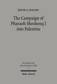 Abbildung von: The Campaign of Pharaoh Shoshenq I into Palestine - Mohr Siebeck