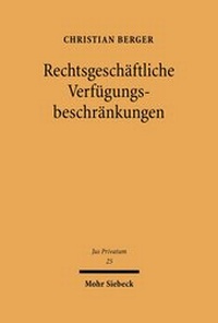 Bild: Rechtsgeschaeftliche Verfuegungsbeschraenkungen - Mohr Siebeck