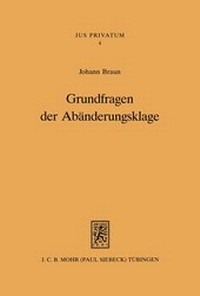 Abbildung von: Grundfragen der Abaenderungsklage - Mohr Siebeck