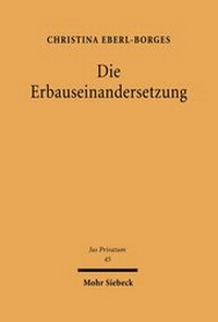 Bild: Die Erbauseinandersetzung - Mohr Siebeck