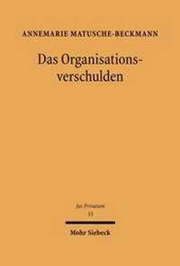 Abbildung von: Das Organisationsverschulden - Mohr Siebeck
