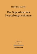 Bild: Der Gegenstand des Feststellungsverfahrens - Mohr Siebeck