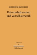 Bild: Universalsukzession und Vonselbsterwerb - Mohr Siebeck