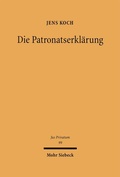 Cover: Die Patronatserkl&auml;rung - Mohr Siebeck