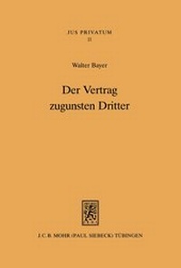 Bild: Der Vertrag zugunsten Dritter - Mohr Siebeck