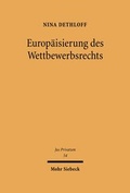 Bild: Europaeisierung des Wettbewerbsrechts - Mohr Siebeck