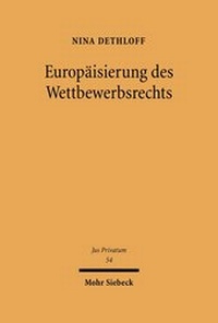 Abbildung von: Europaeisierung des Wettbewerbsrechts - Mohr Siebeck