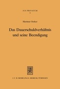 Bild: Das Dauerschuldverhaeltnis und seine Beendigung - Mohr Siebeck