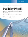 Cover: Halliday Physik f&uuml;r natur- und ingenieurwissenschaftliche Studieng&auml;nge - Wiley-VCH