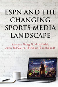 Abbildung von: ESPN and the Changing Sports Media Landscape - Peter Lang Verlag