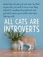 Cover: All Cats Are Introverts - Andrews McMeel Publishing, LLC